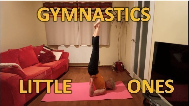 'Gymnastics for Little Ones 