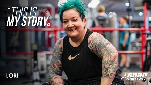 'Lori - My Story with Snap Fitness'