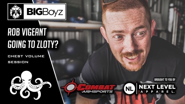 'Rob Vigeant Zloty Tur? | Chest Volume Workout'