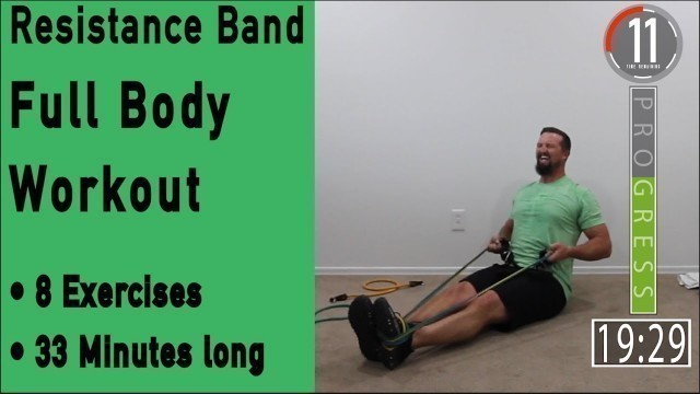 '33 Minute Full Body Resistance Band Workout - Tone up and Get Stronger'