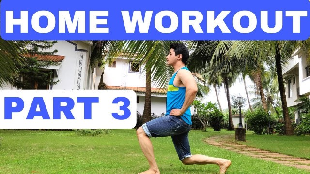 'Complete Body Weight Workout - Part 3 | Home Workout | DP Fitness'