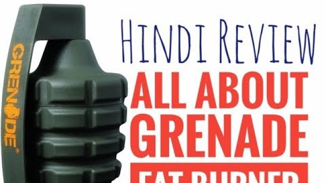 'Grenade Fat Burner Hindi Review | india | Dusty Fitness, #grenadefatburner'