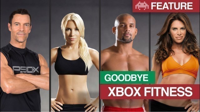 'Goodbye Xbox Fitness | Xbox Fitness Shuts Down'