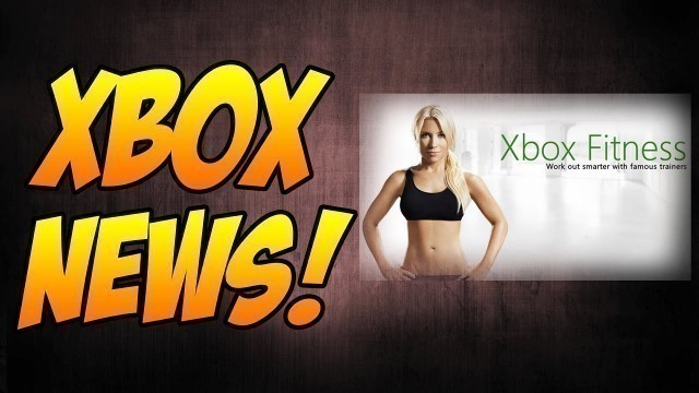 'Xbox Fitness Is Being Canceled (Will We Get A Refund?)'