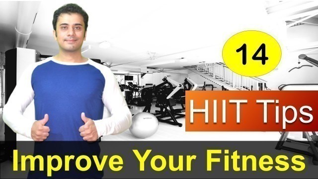 '14 HIIT Tips to Improve Fitness Level'