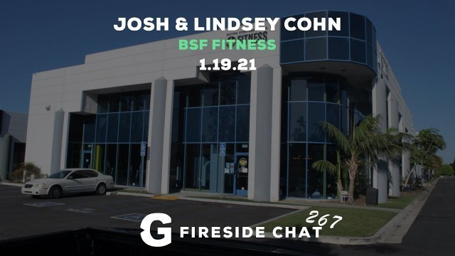 'Rob McCoy & Josh & Lindsey Cohn - BSF Fitness - FSC 267'