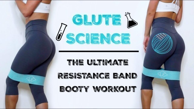 'The SCIENCE of Resistance Band Booty Exercises'