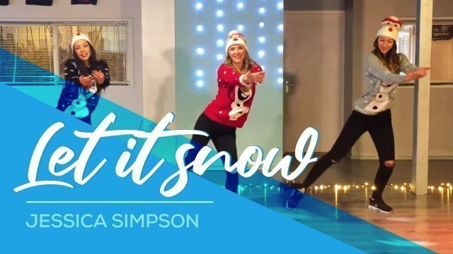 'Christmas Dance - Baile de Navidad - Let it Snow - Jessica Simpson - Easy Fitness Dance 2016'