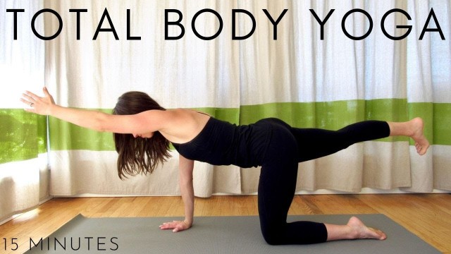 'Total Body Fitness Yoga Workout (15 minute) | Fit Mama Real Food'