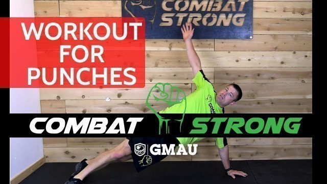 'Combat Strong - Fitness for Martial Artists - Workout for Straight Punches'