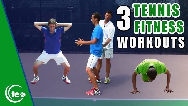 '3 Great Workouts To Improve Your Tennis Fitness | TENNIS HOME WORKOUT'