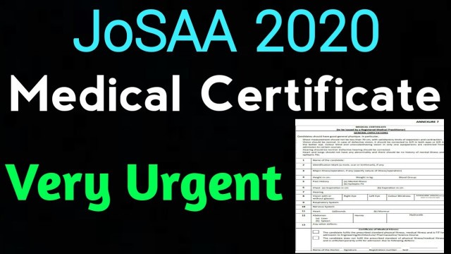 'JoSAA Medical Certificate | How to get जोसा मेडिकल सर्टिफिकेट | JoSAA Required Documents'