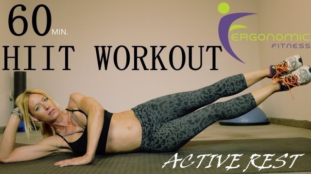 '60 MINUTE HIIT WORKOUT - ACTIVE REST! -FAT BURNER ! (Fit 4)'