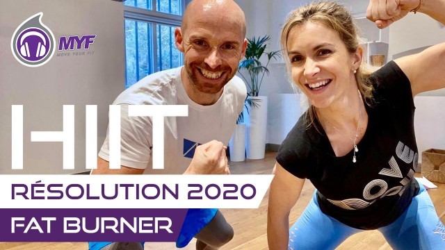 'HIIT Fat Burner résolution 2020 - Move Your Fit'