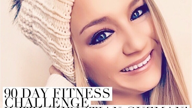 '90 day fitness challenge! (Christian Guzman) **'