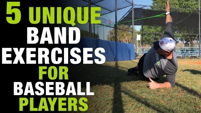 '5 Unique Resistance Band Exercises For Baseball Players To Get Stronger'