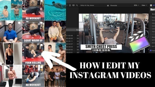 'HOW I EDIT MY INSTAGRAM FITNESS VIDEOS | FINAL CUT PRO | HOW TO EDIT (THUMBNAIL, MUSIC, TITLES)'