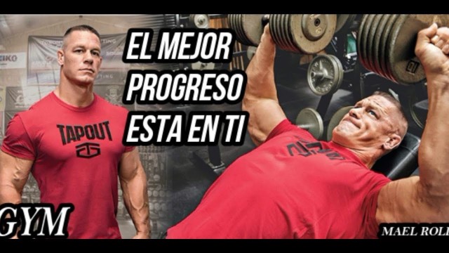 'Motivación-GYM-(John Cena )El Mejor Progreso esta en Ti (Mael Roldan)2017'