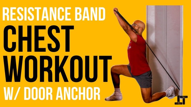 'Resistance Band Chest Workout | 6 Chest Exercises | With Door Anchor'