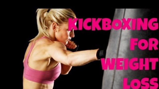 'Kickboxing, Free Workout Video: Kickboxing for Weight Loss - Full 15-Minute Fat Burning Workout'