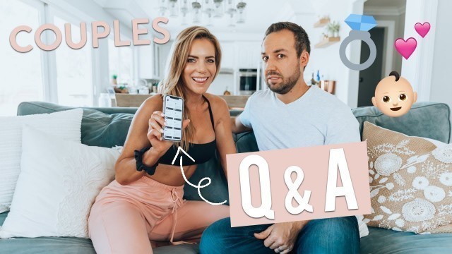 'Couples Q&A | Dating Advice, Babies, Pet Peeves - Answering ALL Your Questions'