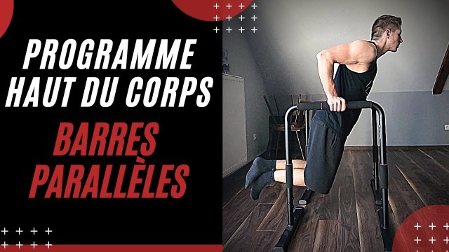 '9 EXERCICES barres parallèles maison ! Programme musculation HAUT DU CORPS  #5'