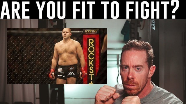 'Fit to Fight ?'