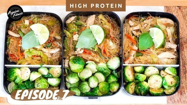 'Filipino Meal Prep For Weight Loss | High Protein Pancit Recipe | Healthy Asian Meal Prep Ep 7.'