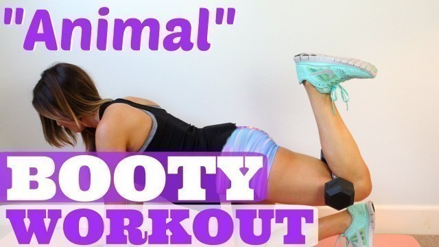 'Animal Booty Workout | Booty Burn'