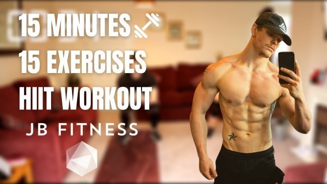 '15 Minute Fat Burner | No Equipment Needed | JB Fitness'