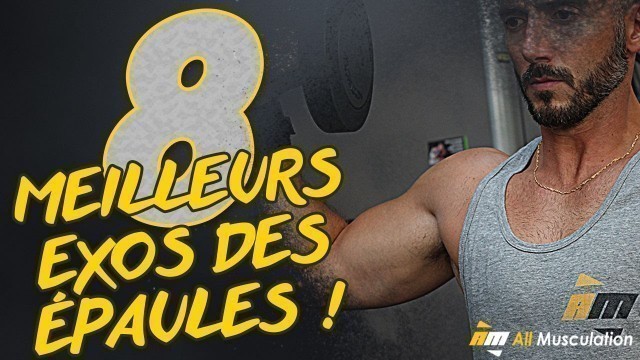 '8 MEILLEURS EXERCICES MUSCULATION ÉPAULES !!! Par Jean de All Musculation'