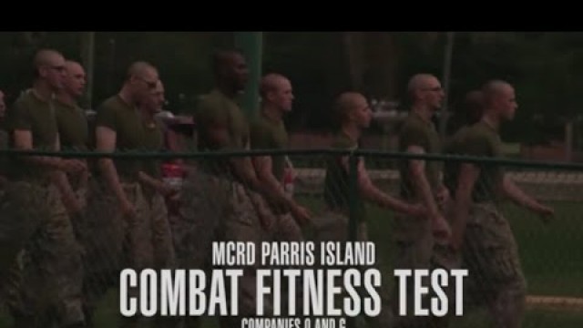 'USMC recruits Combat Fitness Test on Parris Island'