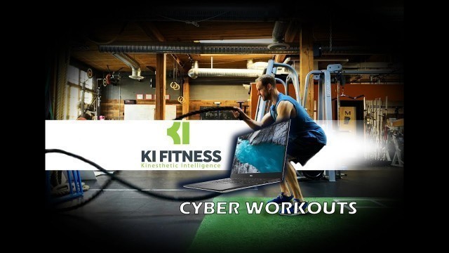 'CYBER WORKOUTS NOW AVAILABLE AT K.I. Fitness!'