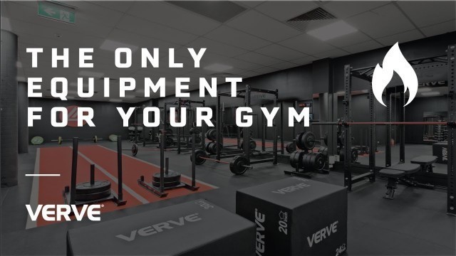 'VERVE The Only Equipment for Your Gym'