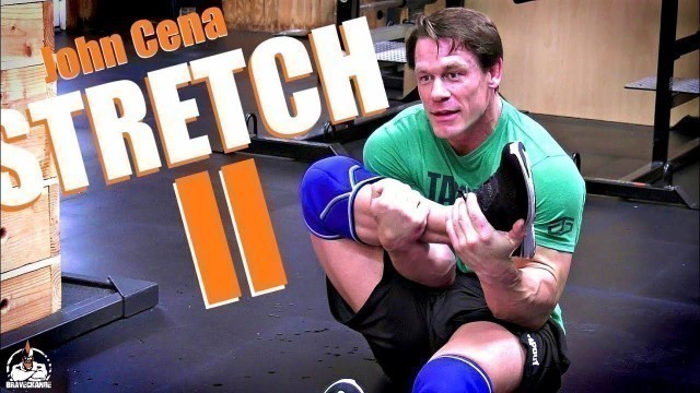 'John Cena Stretch II (THE GROIN!)'