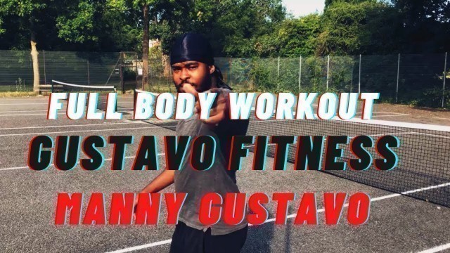 'FAT BURNER WORKOUT - MANNY GUSTAVO | GUSTAVO FITNESS'