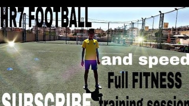 'Full FOOTBALL SPEED and FITNESS training session | improve your fitness in no time 4#'