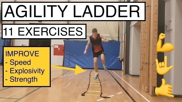 'BADMINTON FITNESS #9 - 11 AGILITY LADDER EXERCISES TO IMPROVE SPEED, EXPLOSIVITY AND STRENGTH'