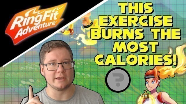 'The Highest Calorie Burning Exercise In Ring Fit Adventure! - Nintendo Switch'