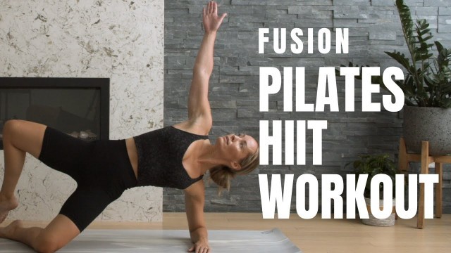 'Pilates Fusion // Full Body HIIT Workout (No Equipment, No Jumping)'