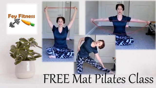 'Mat Pilates At Home Workout! Resistance Band(s) Needed. Total Body Fitness! *FREE* 50 Min 10/13/2020'