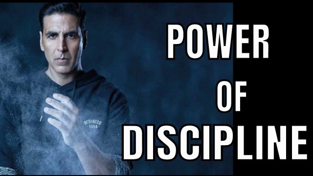 'DISCIPLINE IN LIFE (ft. Akshay Kumar) - Motivational video | Akshay Kumar Inspirational speech'