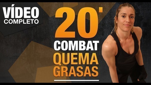 'COMBAT - RUTINA QUEMA-CALORÍAS'