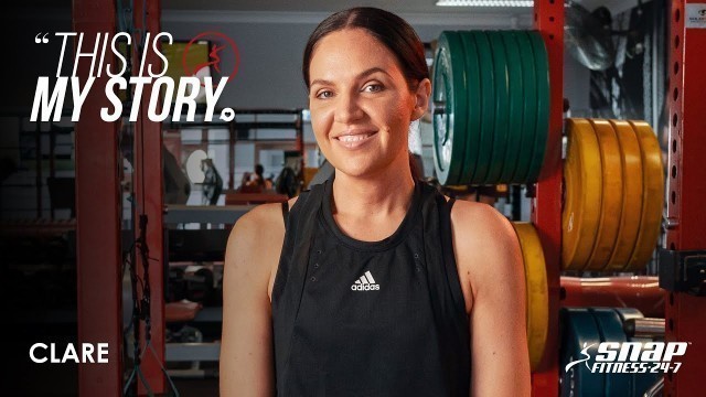 'Clare - My Story with Snap Fitness'