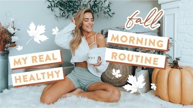 'My Real HEALTHY Fall Morning Routine | How I Stay Productive + Breakfast Burrito Recipe'