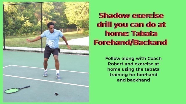 'Shadow exercise you can do at home 3: Improve fitness by shadowing forehand/backhand with tabata'