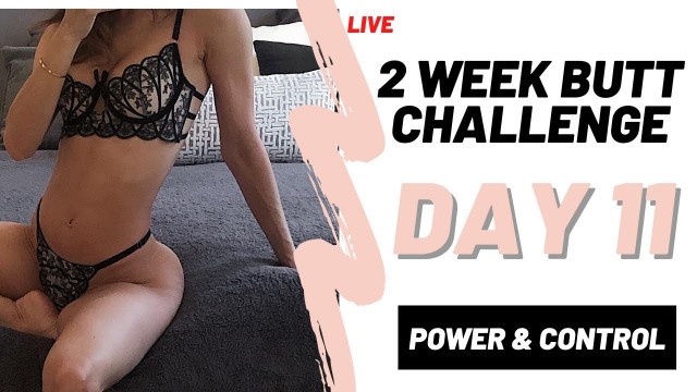 'IMPROVE YOUR BOOTY IN 2 WEEKS | DAY 11 | FITNESS CHALLENGE'