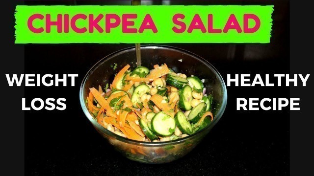 'Healthy Chickpea Salad Recipe | Weight Loss | Chole salad | DP Fitness'