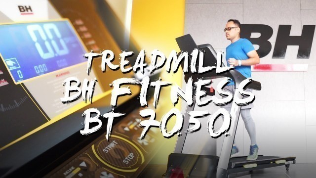 'Review BH Fitness Treadmill BT7050'