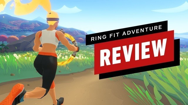 'Ring Fit Adventure Review'